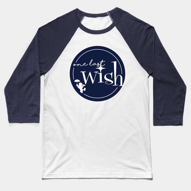 One Last Wish Baseball T-Shirt by DomCorona